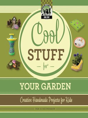 cover image of Cool Stuff for Your Garden